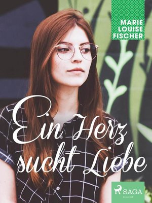 cover image of Ein Herz sucht Liebe